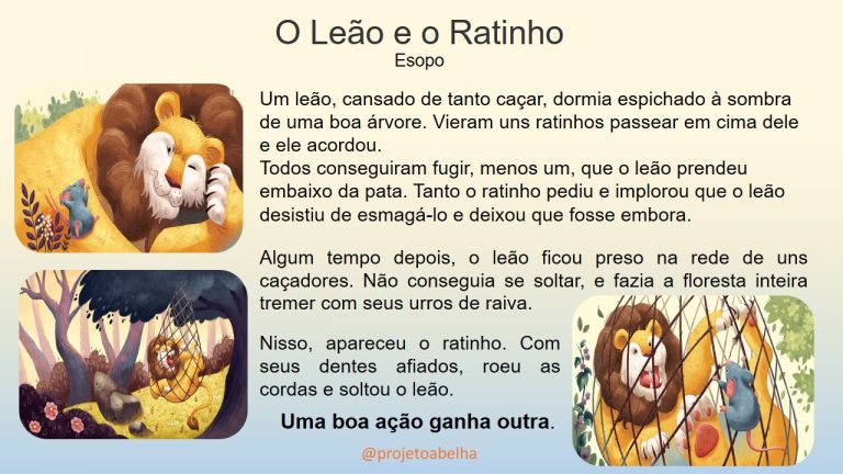 O Leão e o Rato – PROJETO ABELHA